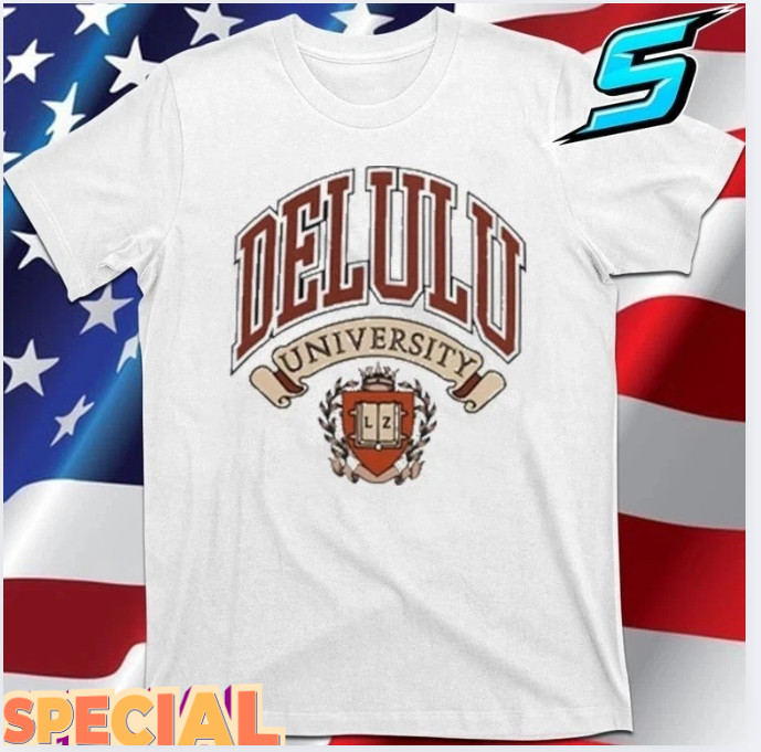 Layze Merch Delulu University Student T-Shirt Cute Hot Shirt !! super deal @@@@@